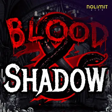 Blood & Shadow - HASEAGAMING