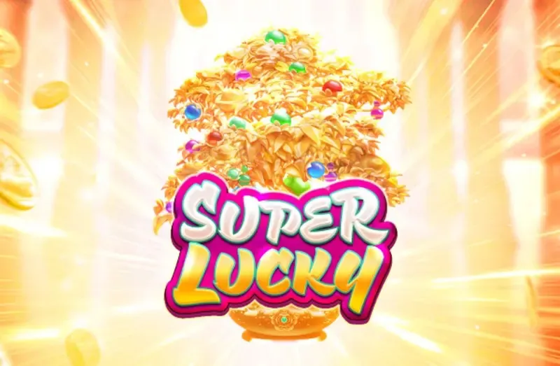 SUPER LUCKY - HASEAGAMING