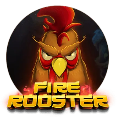 Fire Rooster - HASEAGAMING